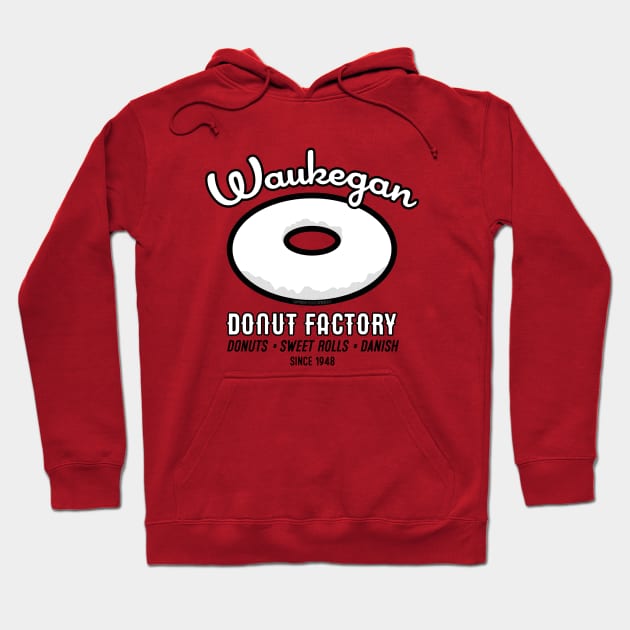 Waukegan Donut Factory Hoodie by Vandalay Industries